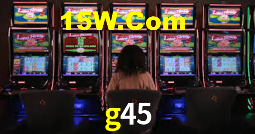 Welcome Bonus g45